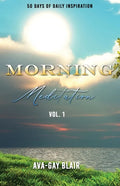 Morning Meditation: 50 Days of Daily Inspiration - Paperback