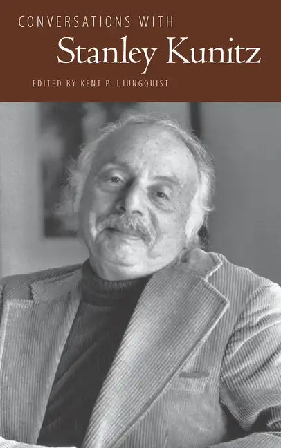 Conversations with Stanley Kunitz - Paperback