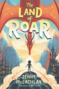 The Land of Roar - Hardcover