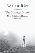 The Strange Estate: New & Selected Poems 1986 - 2017 - Paperback