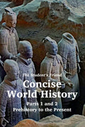 The Student's Friend Concise World History: Parts 1 and 2 - Paperback
