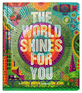 The World Shines for You - Hardcover
