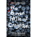The Barren Hills of Creighton - Paperback