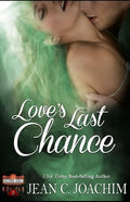 Love's Last Chance - Paperback
