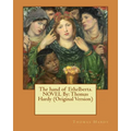 The hand of Ethelberta.NOVEL By: Thomas Hardy (Original Version) - Paperback