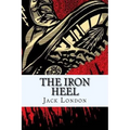 The Iron Heel - Paperback