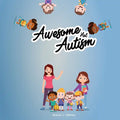 Awesome Not Autism! - Paperback