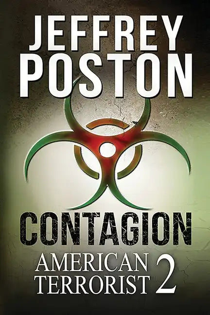 Contagion: American Terrorist 2 - Paperback