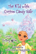 The Kid with Cotton Candy Hair - Paperback