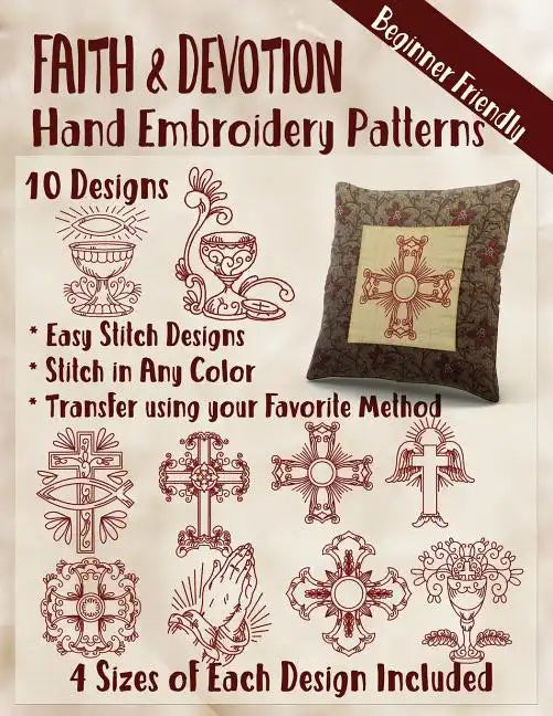 Faith and Devotion Hand Embroidery Patterns - Paperback