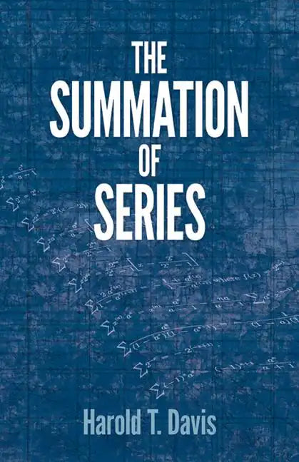 The Summation of Series - Paperback