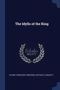 The Idylls of the King - Paperback