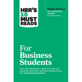 Hbr's 10 Must Reads for Business Students (with Bonus Article the Authenticity Paradox by Herminia Ibarra) - Paperback