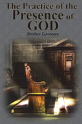 The Practice of the Presence of God - Paperback