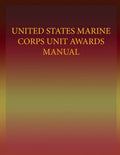 United States Marine Corps Unit Awards Manual - Paperback