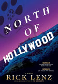 North of Hollywood: A Memoir - Hardcover