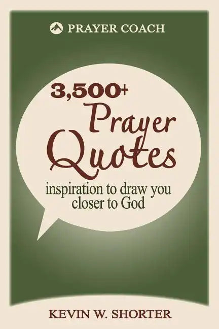 Prayer Quotes: inspiration to draw you closer to God - Paperback