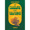 The Culture of the Teutons: Volume Two - Paperback