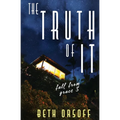 The Truth of It - Paperback