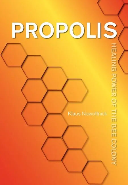 Propolis - Paperback