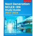 Next Generation NCLEX-RN Study Guide 2023-2024: Complete Review + 600 Test Questions and Detailed Answer Explanations (4 Full-Length Exams) - Paperback
