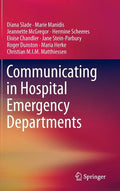 Communicating in Hospital Emergency Departments - Hardcover