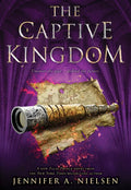 The Captive Kingdom (the Ascendance Series, Book 4): Volume 4 - Paperback