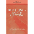 1000 Things Worth Knowing - Paperback