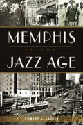 Memphis in the Jazz Age - Paperback