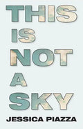 This Is Not a Sky - Paperback