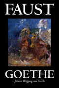 Faust by Johann Wolfgang von Goethe, Drama, European - Hardcover