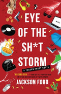 Eye of the Sh*t Storm - Paperback