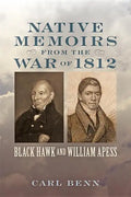 Native Memoirs from the War of 1812 - Paperback