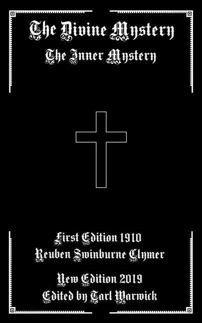 The Divine Mystery: The Inner Mystery - Paperback