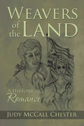Weavers of the Land - Paperback