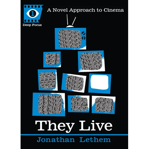They Live: A Novel Approach to Cinema - Paperback
