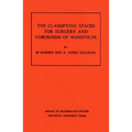 Classifying Spaces for Surgery and Corbordism of Manifolds. (Am-92), Volume 92 - Paperback