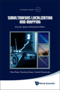 Simultaneous Localization and Mapping: Exactly Sparse Information Filters - Hardcover