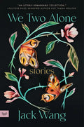 We Two Alone: Stories - Paperback