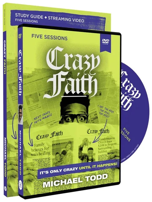 Crazy Faith Study Guide with DVD: It's Only Crazy Until It Happens - Paperback
