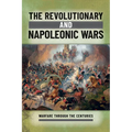 The Revolutionary and Napoleonic Wars - Library Binding