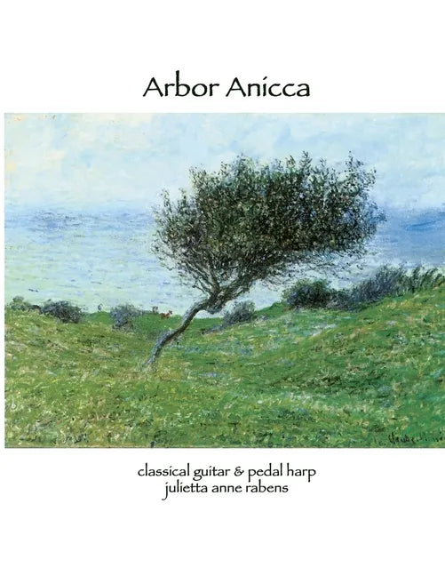 Arbor Anicca: for classical guitar and pedal harp - Paperback