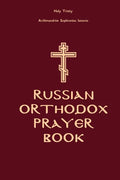 Russian Orthodox Prayer Book: Holy Trinity - Paperback