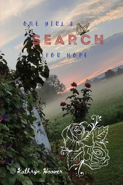 One Girl's Search For Hope: Revised Edition - Paperback