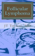 Follicular Lymphoma: Fast Focus Study GUide - Paperback