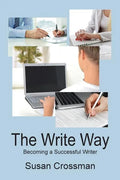 The Write Way: Becoming a Succcessful Writer - Paperback