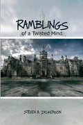 Ramblings of a Twisted Mind - Paperback