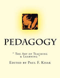Pedagogy: " The Art of Teaching & Learning " - Paperback