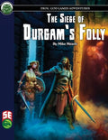 The Siege of Durgam's Folly 5E - Paperback