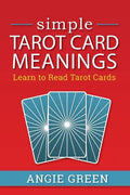 Simple Tarot Card Meanings: Learn to Read Tarot Cards - Paperback